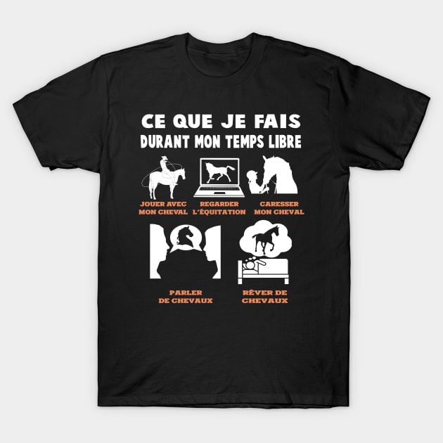 drole cadeaux cheval d'équitation , poney pour cavaliére T-Shirt by NaniMc